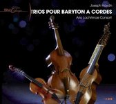 Trios Pour Baryton A Cordes