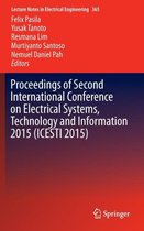 Proceedings of Second International Conference on Electrical Systems, Technology and Information 2015 (ICESTI 2015)