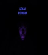 Sogni d'Ombra