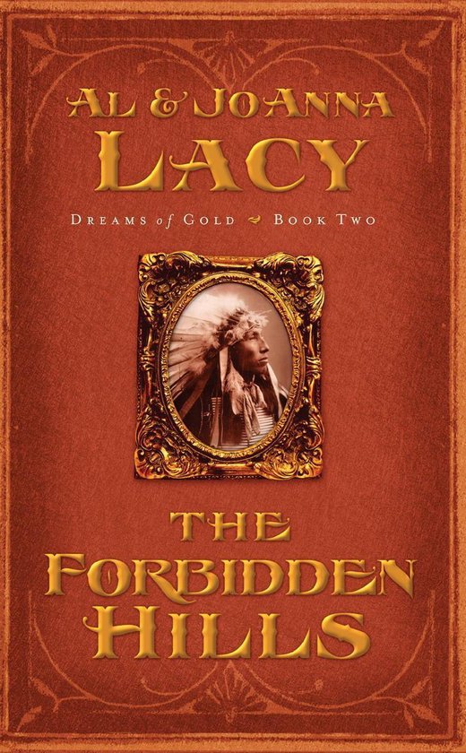 Dreams of Gold Series 1 - The Forbidden Hills - cover