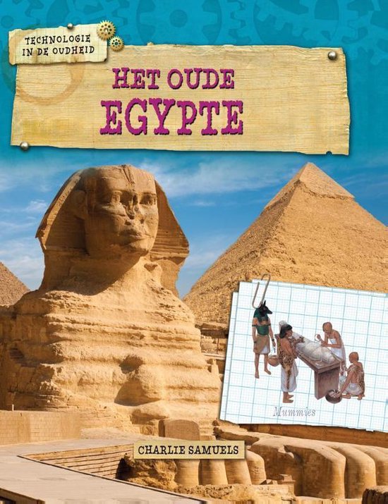 Technologie in de oudheid - Het Oude Egypte - Charlie Samuels | Northernlights300.org