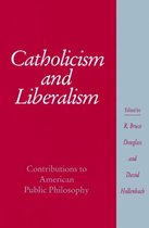 Catholicism And Liberalism