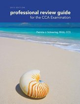 Professional Review Guide for the CCA Examination