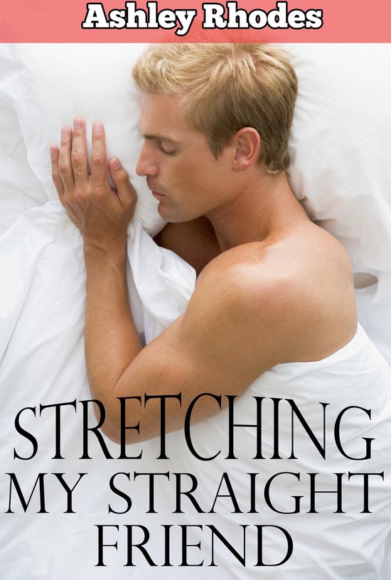 Using Him While He Sleeps: Stretching My Straight Friend (gay sleep sex
