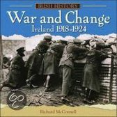 War and Change in Ireland 1918-1924