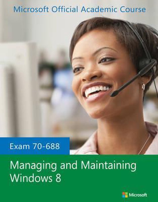 Exam 70-688 Managing and Maintaining Windows 8 - cover