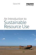 Introduction To Sustainable Resource Use