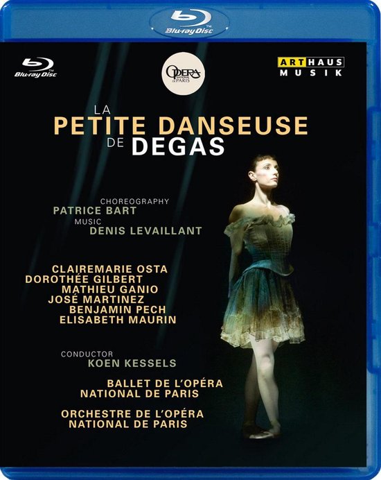 Cover van de film 'Osta,Gilbert, Ganio, Martinez,Pech - La Petite Danseuse De Degas 2010,Br'