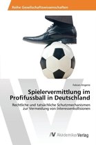 Spielervermittlung im Profifussball in Deutschland