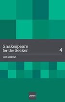 Shakespeare for the Seeker