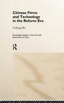 Routledge Studies in the Growth Economies of Asia- Chinese Firms and Technology in the Reform Era