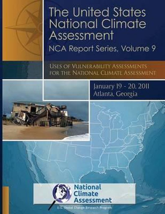 National Climate Assessment Report- Uses of Vulnerability Assessments ...