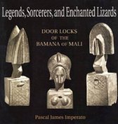 Legends, Sorcerers and Enchanted Lizards