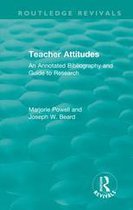 Routledge Revivals - Teacher Attitudes