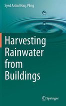 Harvesting Rainwater from  Buildings