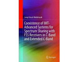 Coexistence of IMT-Advanced Systems for Spectrum Sharing with FSS Receivers in C-Band and Extended C-Band