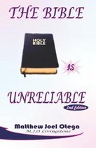 The Bible Is Unreliable