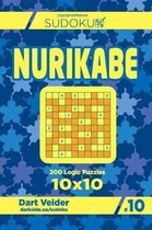 Sudoku Nurikabe - 200 Logic Puzzles 10x10 (Volume 10)