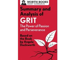 Smart Summaries- Summary and Analysis of Grit: The Power of Passion and Perseverance
