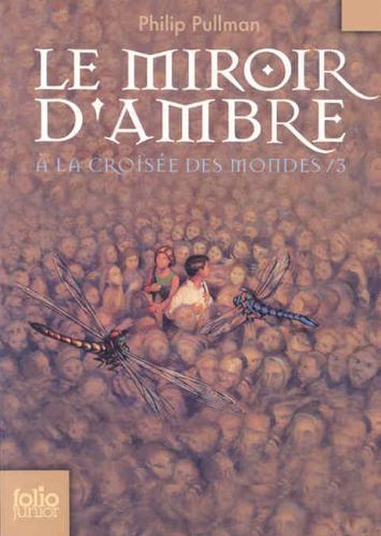 A la croisee des mondes 3/Le miroir d'ambre - cover