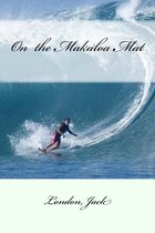 On the Makaloa Mat