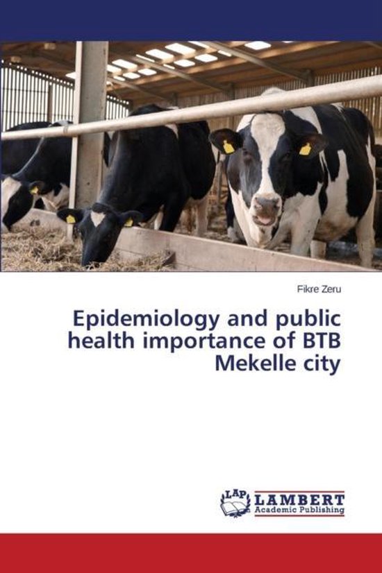 Epidemiology and public health importance of BTB Mekelle cit ... - cover