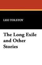 The Long Exile and Other Stories