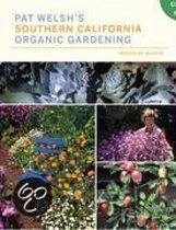 Pat Welsh's Southern California Organic Gardening