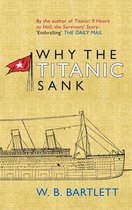 Why the Titanic Sank