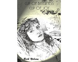 Cup of Bitterness Cup of Joy