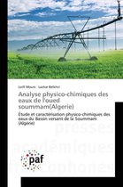 Omn.Pres.Franc.- Analyse Physico-Chimiques Des Eaux de l'Oued Soummam(algerie)