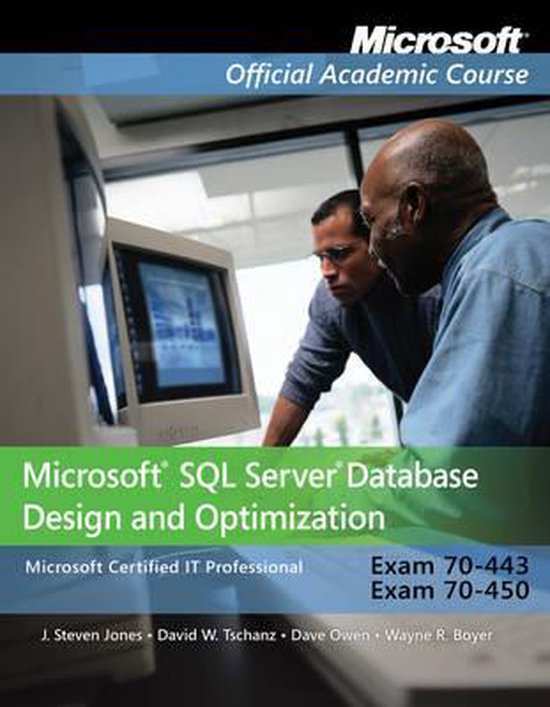 Exam 70-443 and 70-450 Microsoft SQL Server Database Design and ...