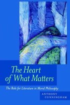 The Heart Of What Matters - The Role For Literature In Moral Philosophy
