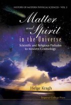 Matter And Spirit In The Universe