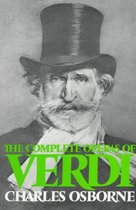The Complete Operas of Verdi