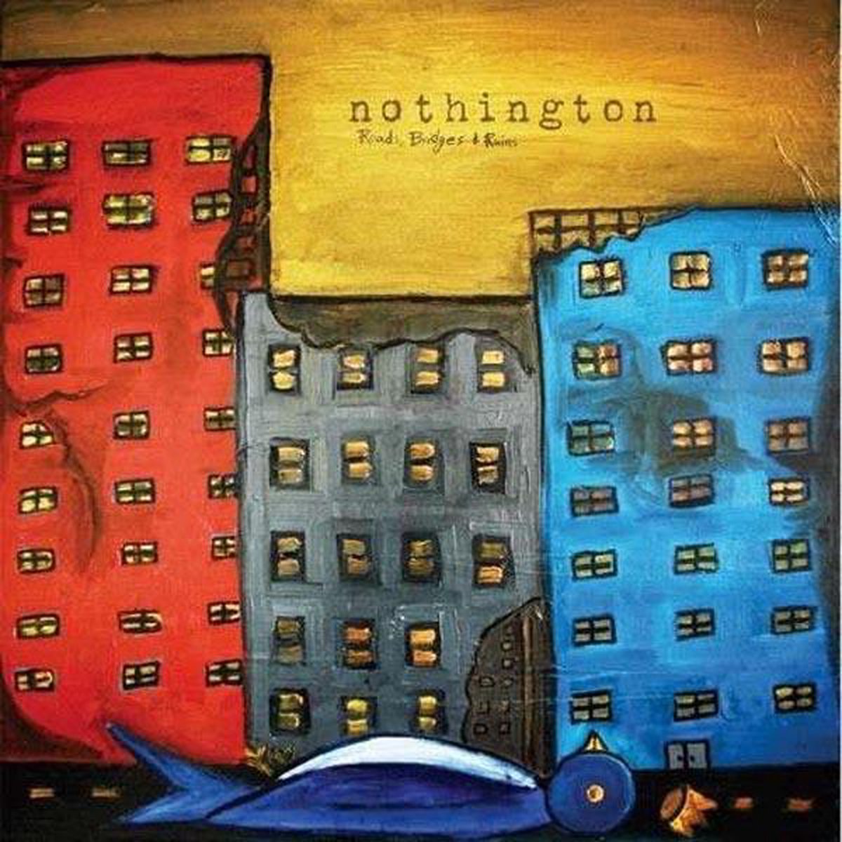 Nothington - Roads Bridges And Ruins