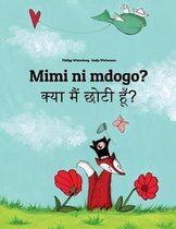 Mimi Ni Mdogo? Kya Maim Choti Hum?