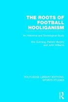 The Roots of Football Hooliganism