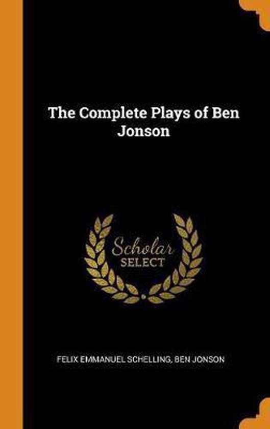 The Complete Plays of Ben Jonson - cover