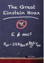 The Great Einstein Hoax
