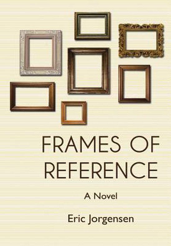 Frames of Reference, Eric 9781105042782 Boeken