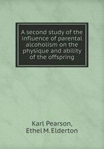 A second study of the influence of parental alcoholism on the physique and ability of the offspring