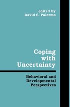Coping With Uncertainty