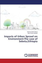 Impacts of Urban Sprawl on Environment