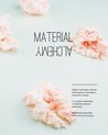 Material alchemy