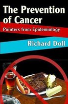 The Prevention of Cancer