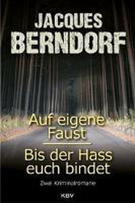 Auf eigene Faust / Bis der Hass euch bindet - cover