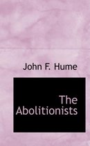 The Abolitionists