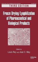 Freeze-Drying/Lyophilization of Pharmaceutical and Biological Products