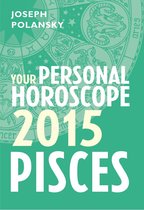 Pisces 2015: Your Personal Horoscope